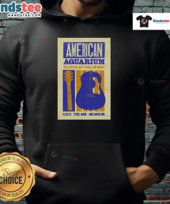 Alt Text: Official American Aquarium poster for the Oct 1st, 2025 show at The Ark, Ann Arbor, Michigan, featured on a hoodie.