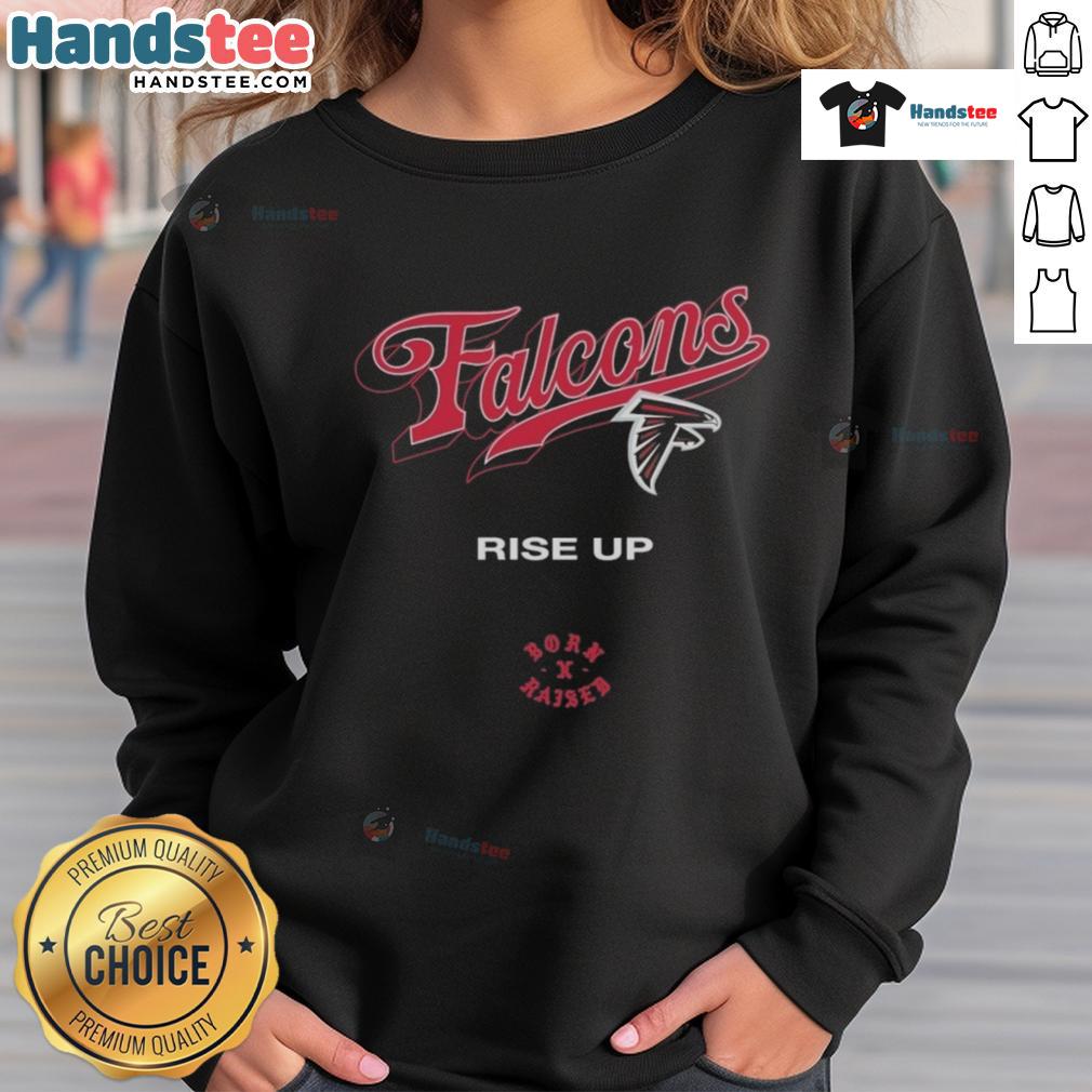 Official Atlanta Falcons Born X Raised Rise Up Sweatshirt