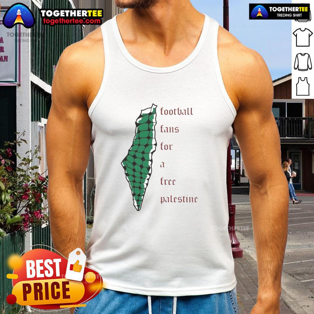 Official Becky Taylor Gill Football Fans For A Free Palestine Tank Top Becky Taylor wearing a Free Palestine tank top at a football event, showing support for Palestinian rights.