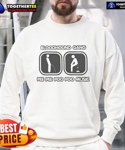 Official Bloodhound Gang Pee Pee Poo Poo Music Sweatshirt featuring bold graphics and a comfortable fit for fans.