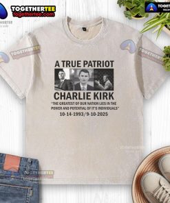 Official Charlie Kirk Memorial T-Shirt showcasing 'A True Patriot' design, perfect for celebrating America's greatest values.