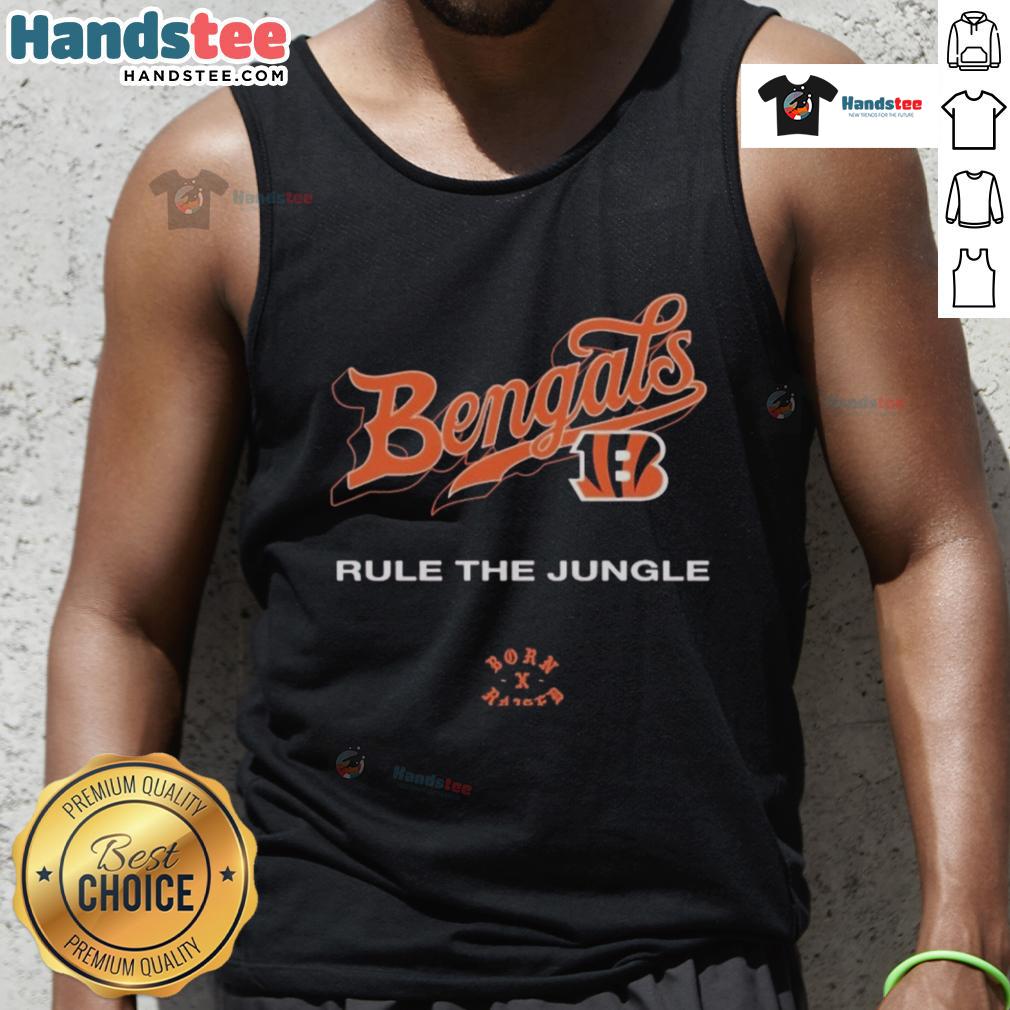 Official Cincinnati Bengals Born X Raised Rule The Jungle Tank Top Official Cincinnati Bengals Born x Raised Rule The Jungle Tank Top showcasing team spirit and style for fans.