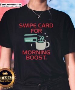 Alt Text: Official Coffee Swipe Card design on a ladies tee, perfect for caffeine lovers seeking a morning boost.