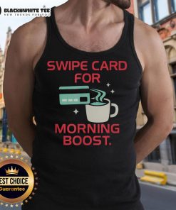 Official Coffee Swipe Card graphic on a stylish tank top for caffeine lovers, perfect for morning boosts.