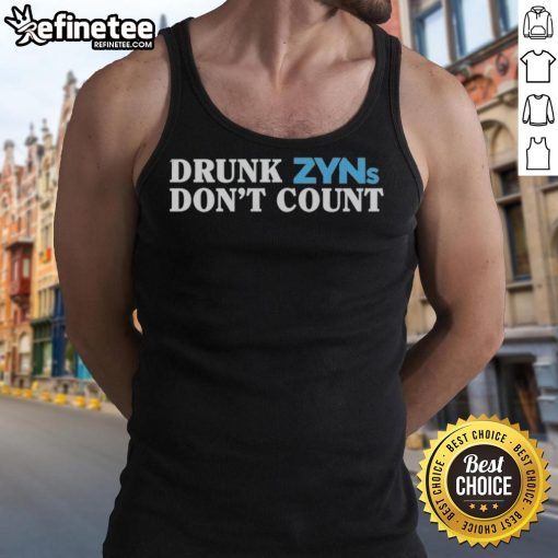 Official Drunk Zyns Don't Count tank top featuring a fun slogan, perfect for casual outings and summer style.
