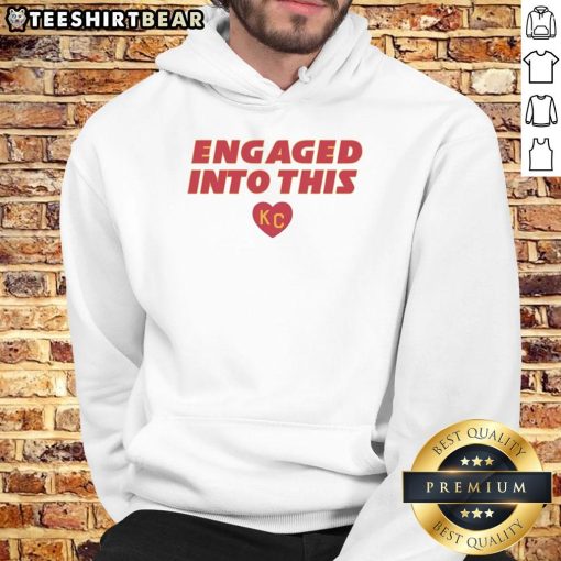 Official Engaged Into This KC Travis Kelce and Taylor hoodie featuring bold graphics and vibrant colors.
