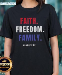 Alt Text: Official Faith Freedom Family Charlie Kirk Ladies Tee showcasing a stylish design promoting conservative values.