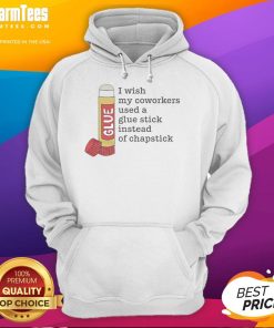 Official Glue hoodie featuring 'I Wish My Coworkers Used A Glue Stick' slogan for creative professionals and office humor.
