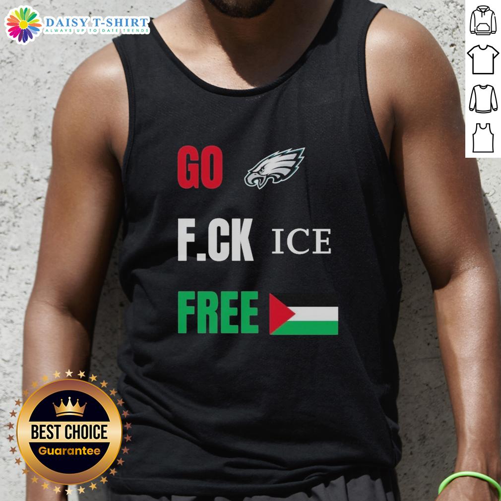 Official Go Birds F.Ck Ice Free Palestine Flag Philadelphia Eagles Tank Top Official Go Birds F.C.K. Ice Free Palestine flag tank top featuring Philadelphia Eagles design for fans.