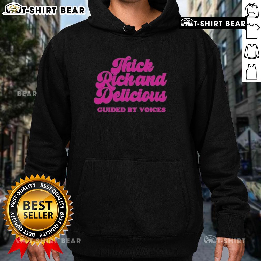 Official Guided By Voices Thick Rick And Delicious Hoodie Official Guided By Voices Thick Rick and Delicious hoodie featuring vibrant design and comfortable fit for fans.