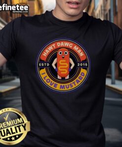 Official Hawt Dawg Man I Love Musytard Est 2015 T-Shirt featuring a playful graphic design on a stylish tee.