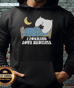 Cozy Official I Fucking Love Bedtime Hoodie in soft fabric, perfect for relaxing nights and bedtime comfort.