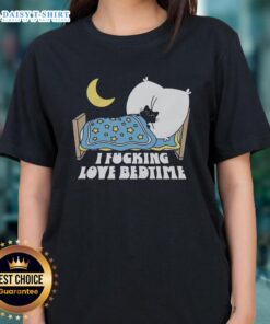 Official I Fucking Love Bedtime Ladies Tee in black, featuring bold white text, perfect for bedtime enthusiasts.