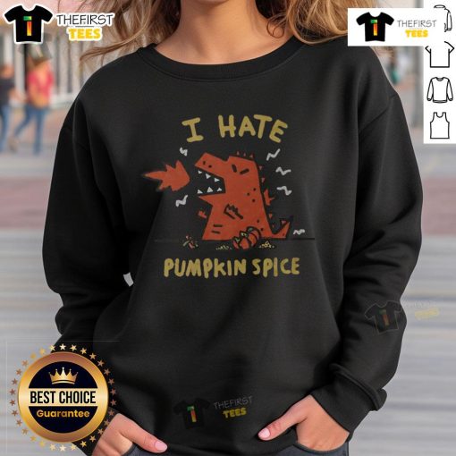 Official I Hate Pumpkin Spice Sweatshirt in black, featuring bold white text, perfect for fall fashion enthusiasts.
