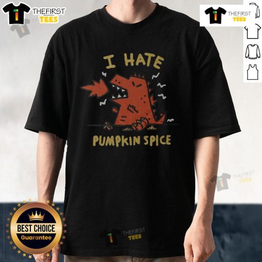 Official I Hate Pumpkin Spice T-Shirt featuring bold text design, perfect for fall fashion and pumpkin spice haters.