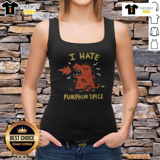 Official I Hate Pumpkin Spice Tank Top featuring bold text design, perfect for fall fashion and pumpkin spice haters.