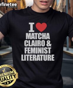 Alt Text: Official I Heart Matcha Clairo and Feminist Literature T-Shirt featuring a trendy design and vibrant colors.