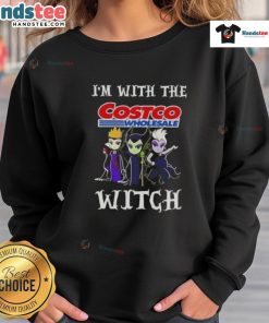 Official I'm With The Costco Wholesale Witch Villains Halloween Sweatshirt featuring a playful witch graphic.