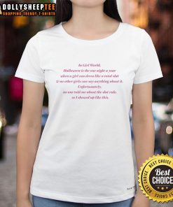 Alt Text: Official In Girl World Halloween tee for ladies, perfect for embracing fun, playful costumes and bold fashion choices.