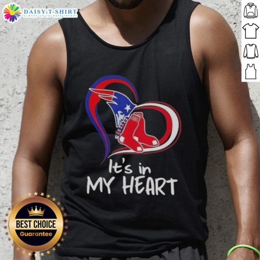 Official Its In My Heart England Patriots and Boston Red Sox tank top showcasing team spirit and sportswear style.