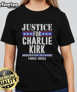 Justice For Charlie Kirk American Patriot Tee, honoring his legacy with a tribute design, 1993-2025, perfect for supporters.
