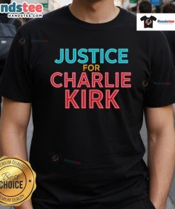 Official Justice For Charlie Kirk Pray Tribute T-Shirt featuring bold text and a graphic design promoting justice and support.