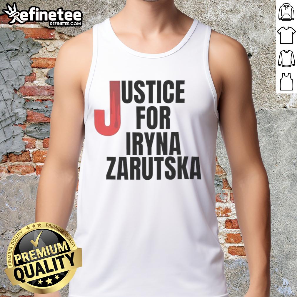 Official Justice For Iryna Zarutska Tank Top Official Justice for Iryna Zarutska tank top design featuring bold graphics and a message of support for justice.