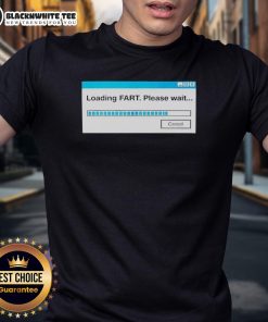 Official Loading Fart Please Wait T-Shirt featuring humorous graphic design for casual wear and fun gift ideas.