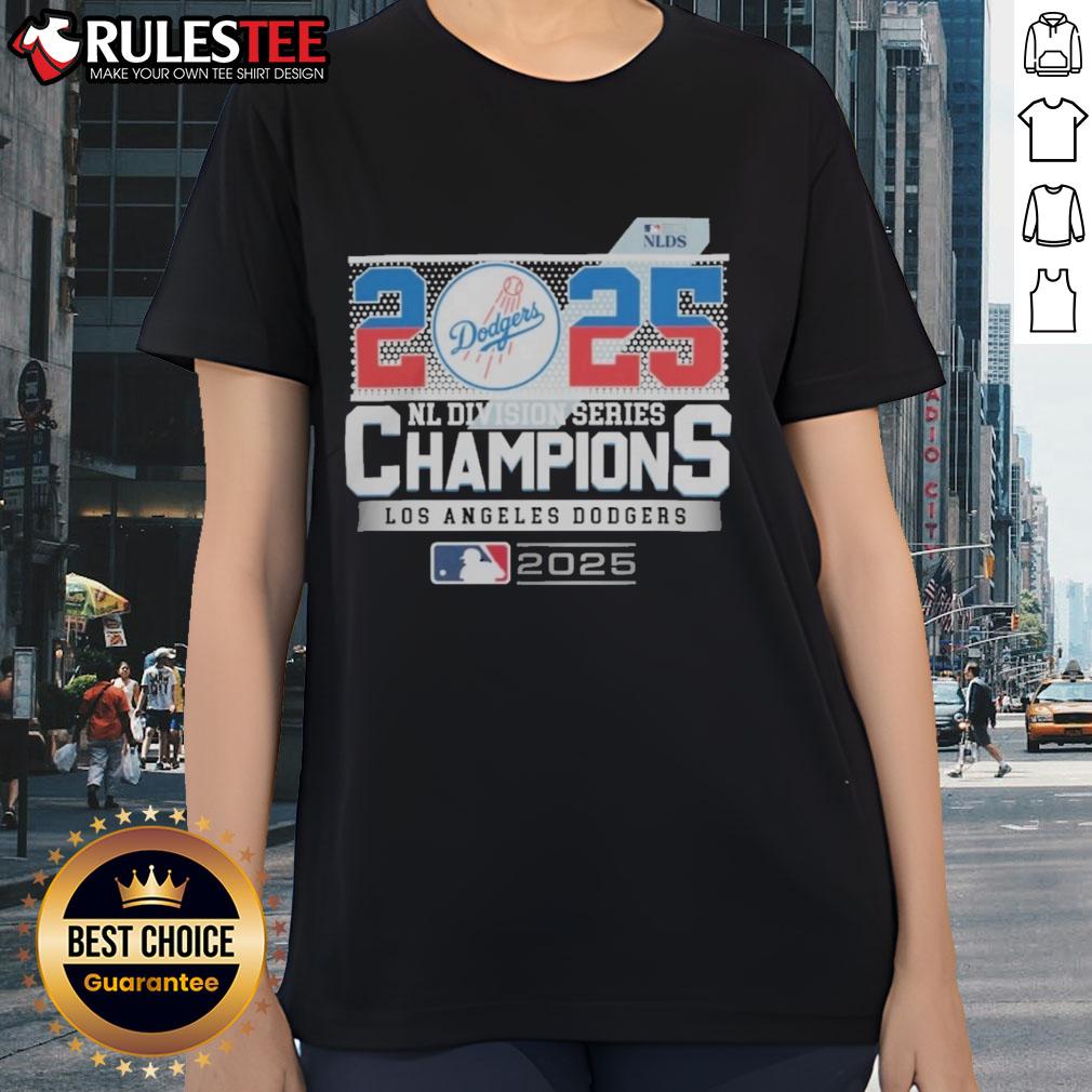 Official Los Angeles Dodgers 2025 Nl Division Series Champions Ladies Tee Official Los Angeles Dodgers 2025 NL Division Series Champions ladies tee featuring team colors and logo.