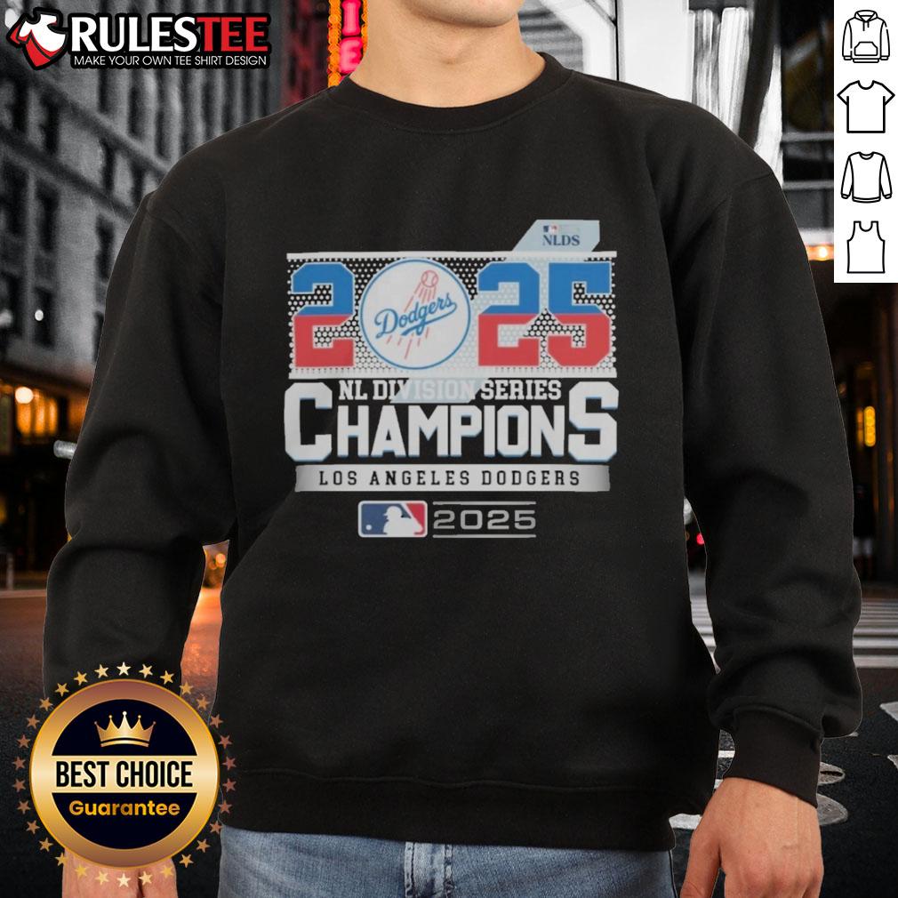 Official Los Angeles Dodgers 2025 Nl Division Series Champions Sweatshirt Official Los Angeles Dodgers 2025 NL Division Series Champions sweatshirt featuring team colors and logo.