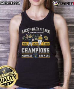 Alt Text: 2025 Official Milwaukee Brewers Back-To-Back-To-Back NL Central Division Champions tank top design