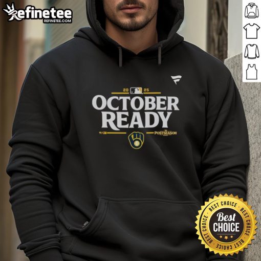 Official Milwaukee Brewers October Ready 2025 MLB Postseason Hoodie showcasing team colors and logo for fans.