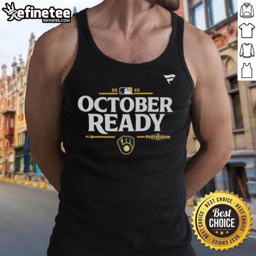 Official Milwaukee Brewers October Ready 2025 MLB Postseason Tank Top featuring team logo and stylish design.