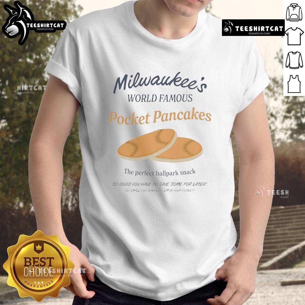 Official Milwaukee'S World Famous Pocket Pancakes T Shirt Official Milwaukee's World Famous Pocket Pancakes T-Shirt featuring a fun pocket design and vibrant colors.