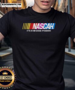 Alt Text: Official Nascah It'S A Wicked Pissah T-Shirt featuring a bold graphic design and vibrant colors for casual wear.