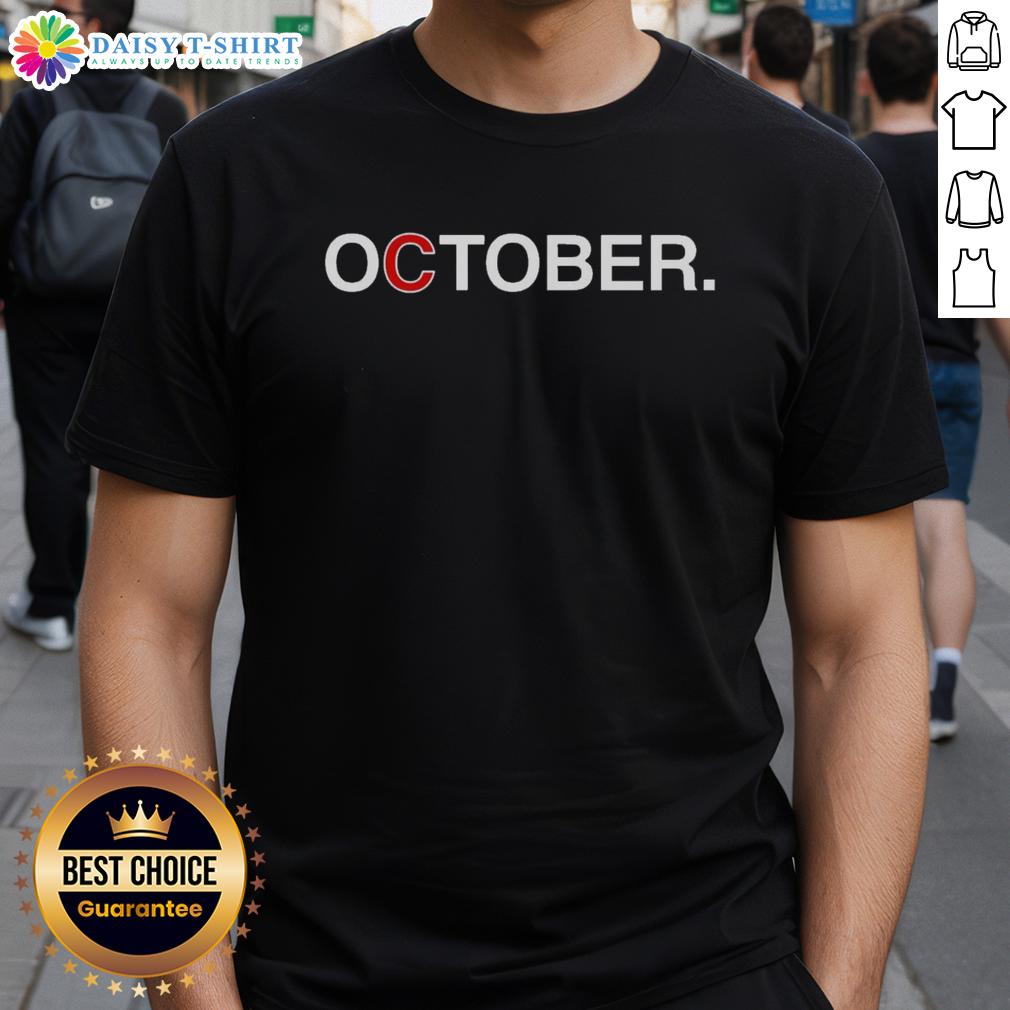Official October Baseball Chicago Cubs T Shirt Alt Text: Official October Baseball Chicago Cubs T-Shirt featuring team logo and vibrant colors, perfect for fans celebrating the season.