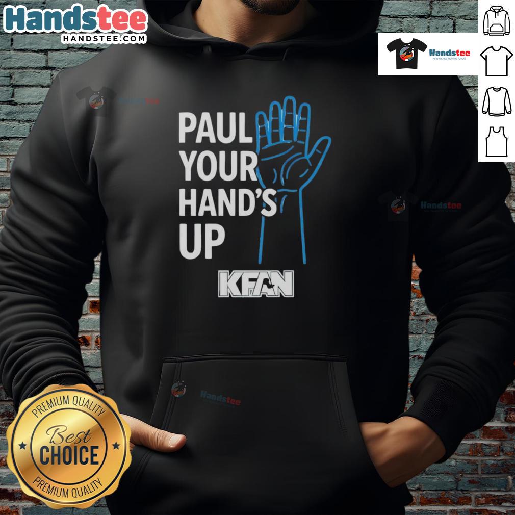 Official Paul Your Hand'S Up Kfan Hoodie Alt Text: Official Paul Your Hands Up Kfan Hoodie featuring a stylish design and vibrant colors for fans and supporters.