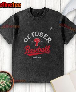 Official Philadelphia Phillies October Baseball 2025 MLB Postseason locker room washed t-shirt displayed on a hanger.