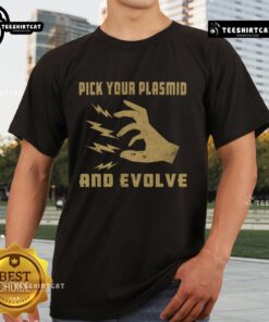 Official Pick Your Plasmid And Evolve T-Shirt featuring vibrant graphics and a unique design for science enthusiasts.