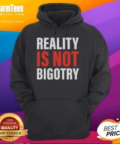 Person wearing an Official Reality Is Not Bigotry Hoodie, promoting inclusivity and acceptance in fashion.