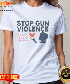 Official Stop Gun Violence Peace For Our Children Ladies Tee featuring a bold design promoting safety and peace for kids.
