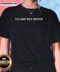 Official Syllabus Week Survivor Ladies Tee featuring a stylish design perfect for college students ready for syllabus week.