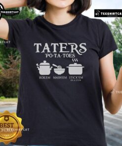 Official Taters Potatoes tee featuring fun 'Boil 'Em, Mash 'Em, Stick 'Em In A Stew' design for potato lovers.