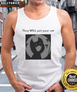 Official They Will Pet Your Cat Tank Top featuring a playful cat graphic, perfect for cat lovers and casual wear.