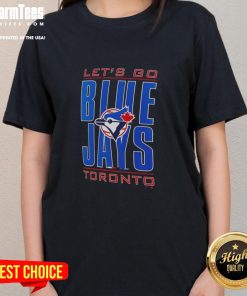 Alt Text: Official Toronto Blue Jays Let's Go logo on a women's tee shirt, perfect for fans of the MLB team.