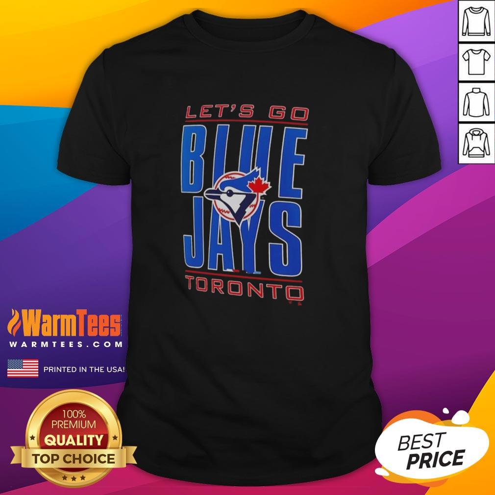 Official Toronto Blue Jays Let'S Go Logo T Shirt Official Toronto Blue Jays Let's Go logo T-shirt featuring vibrant team colors and iconic branding for fans.