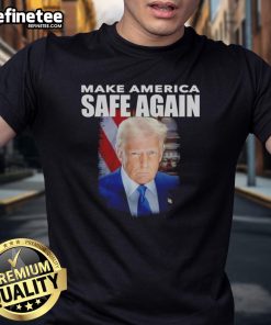 Alt Text: Official Trump Make America Safe Again Portrait T-Shirt featuring a bold design of Trumps portrait and campaign slogan.