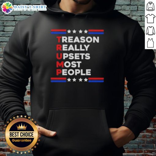 Official Trump Treason hoodie design, featuring bold text, expressing strong opinions that upset many people.