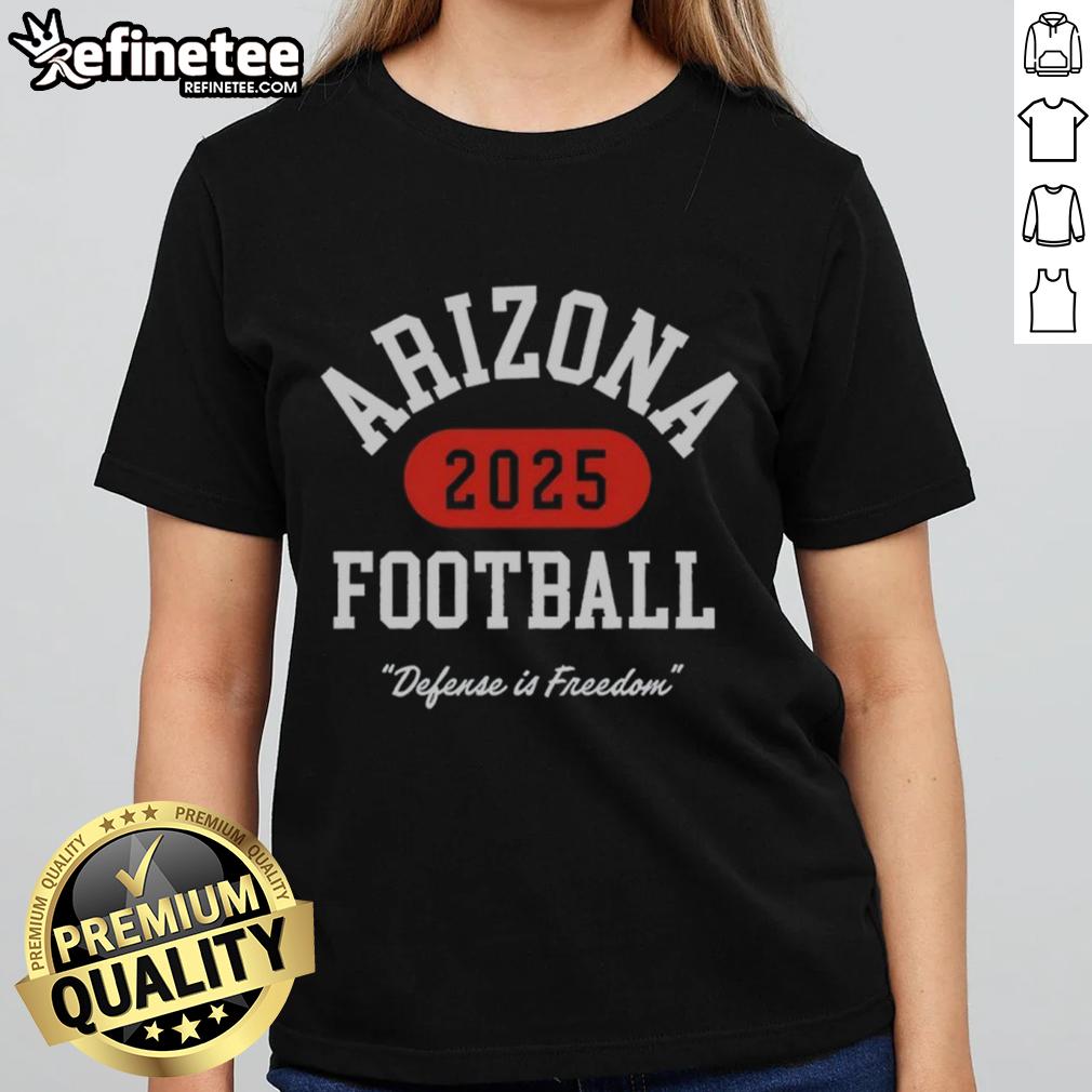 Official Turning Point Arizona Football Defense In Freedom 2025 Ladies Tee Official Turning Point Arizona Football Defense in Freedom 2025 Ladies Tee, showcasing a stylish design for fans.