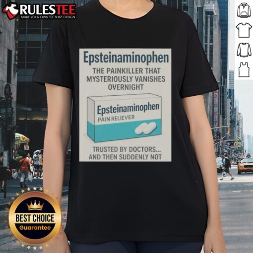 Official Tylenol Parody Ladies Tee featuring humorous graphic design for casual wear and fun style.